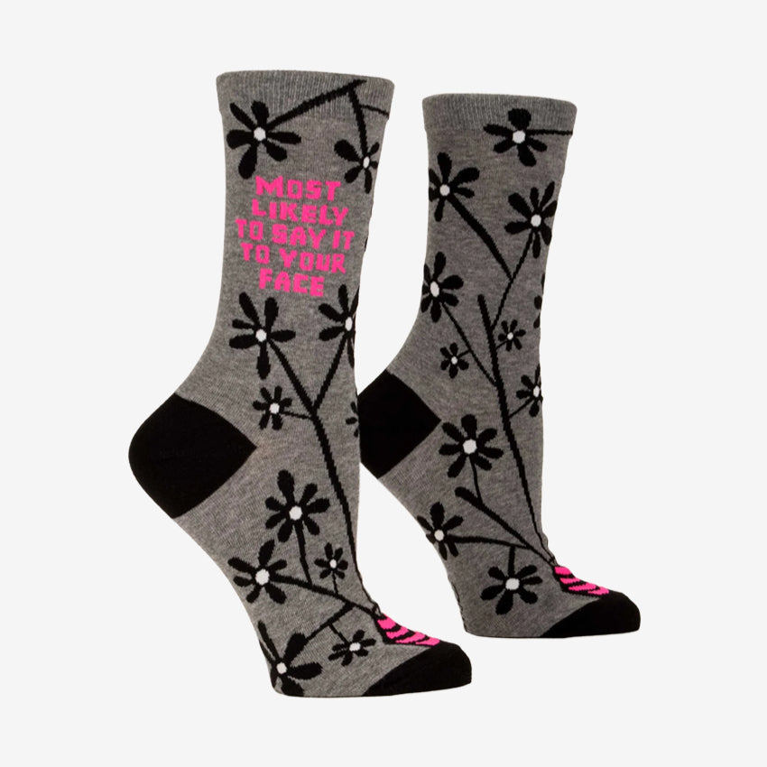 The Blue Q Most Likely To Say It To Your Face Womens Socks on a blank background