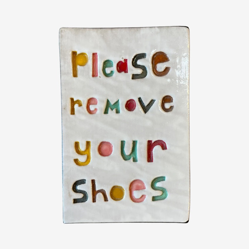 Large Wall Tile | Please Remove Your Shoes