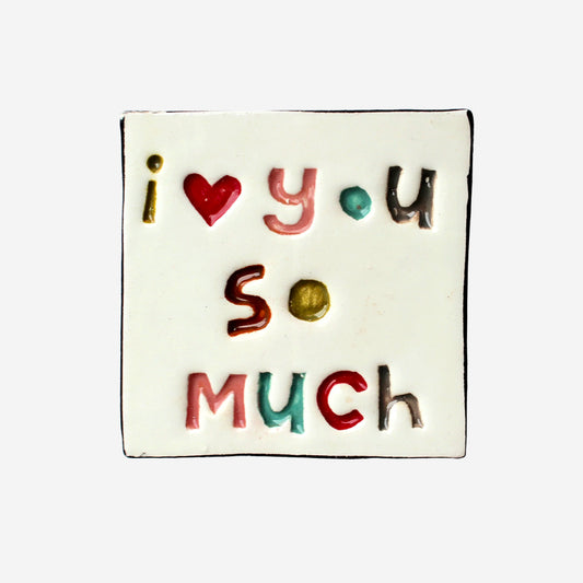 Square Word Tile | I Love You So Much
