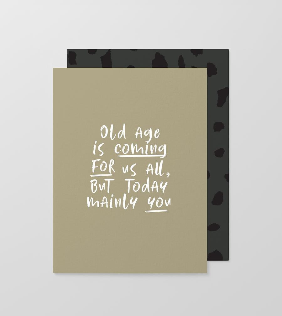 Gift Card | Old Age is Coming