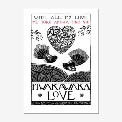 Me Toku Aroha | A4 | Open Edition Print