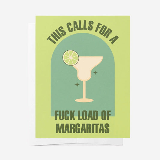 The Bad On Paper This Calls For a Fuck Load of Margaritas Gift Card with white envelope on a blank background