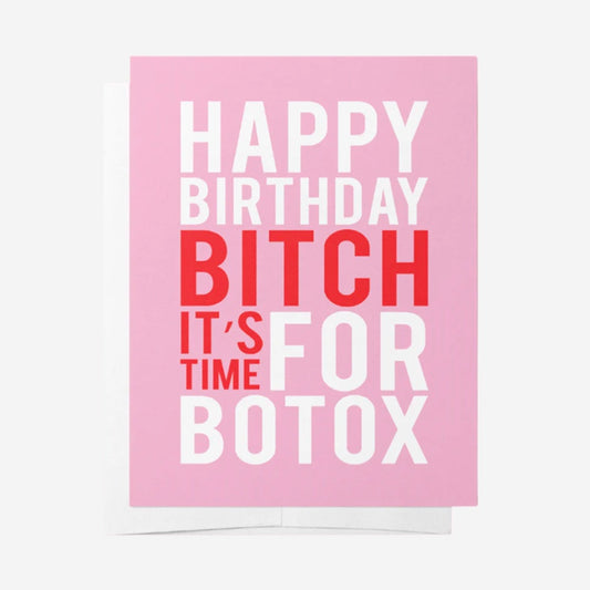 The Bad On Paper Happy Birthday Bitch It's Time For Botox Gift Card with a white envelope on a blank background