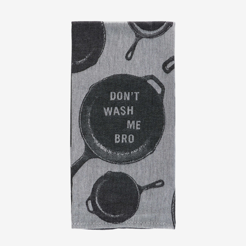 Tea Towel | Don't Wash Me Bro
