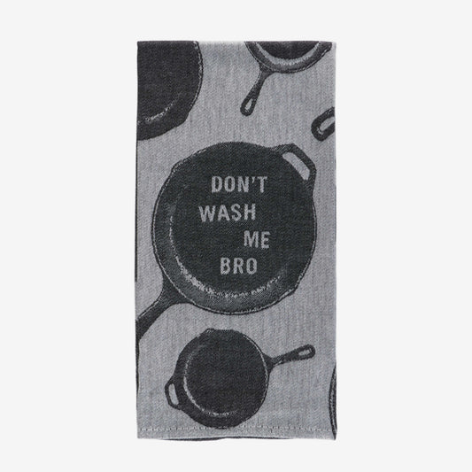 Tea Towel | Don't Wash Me Bro