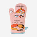 Oven Mitt | 5pm Love 7pm Fuck This