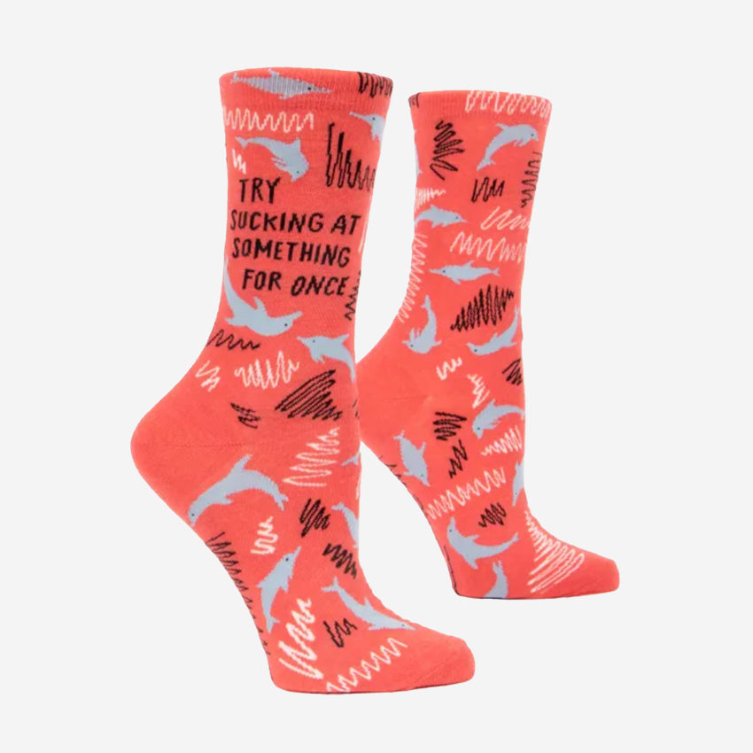 Womens Socks | Try Sucking At Something
