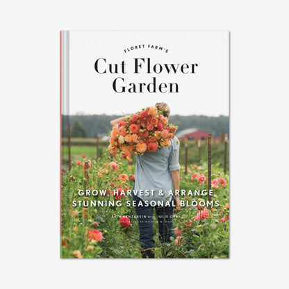 Floret Farm's Cut Flower Garden