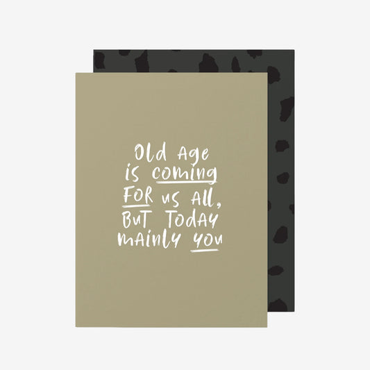 Gift Card | Old Age is Coming