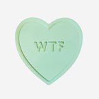 The One Lane Bridge "WTF" Unsweet Heart in Green on a blank background