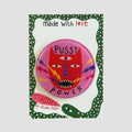 Magnet | Pussy Power