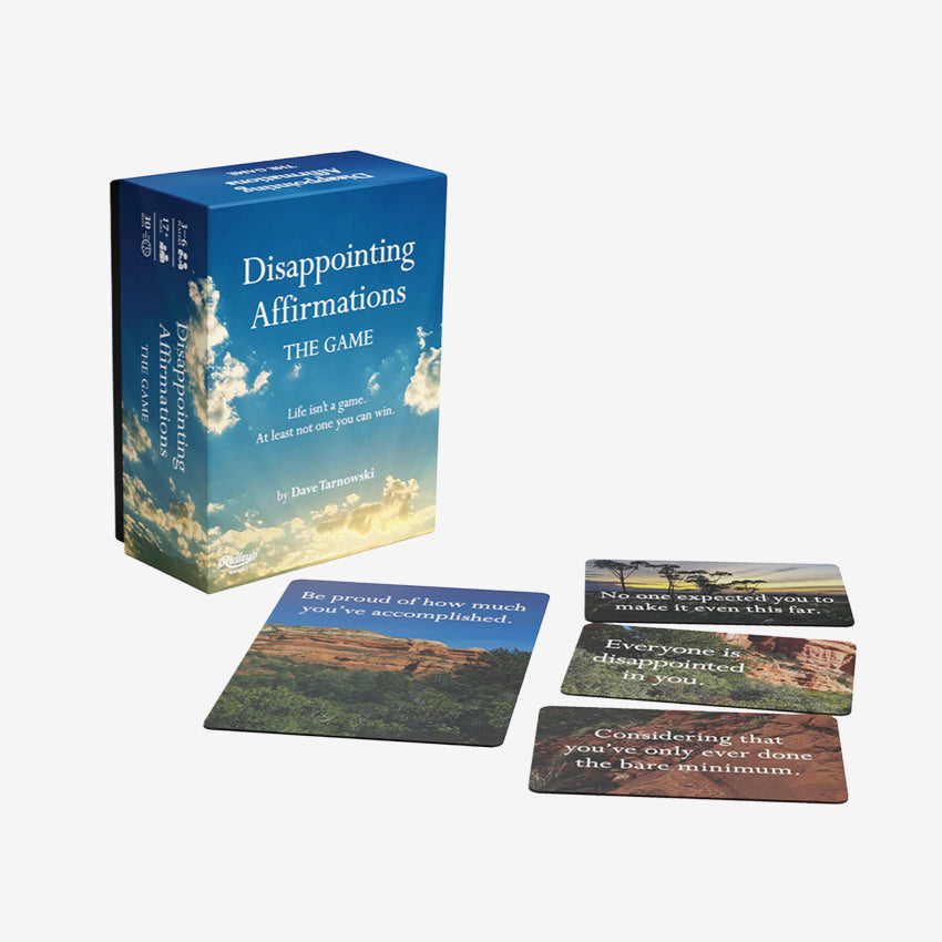 Disappointing Affirmations: The Game