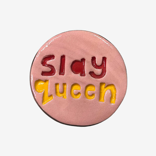 Disc | Slay Queen