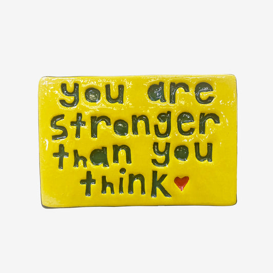 Large Wall Tile | You Are Stronger Than You Think