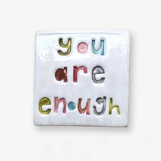 Square Word Tile | You Are Enough