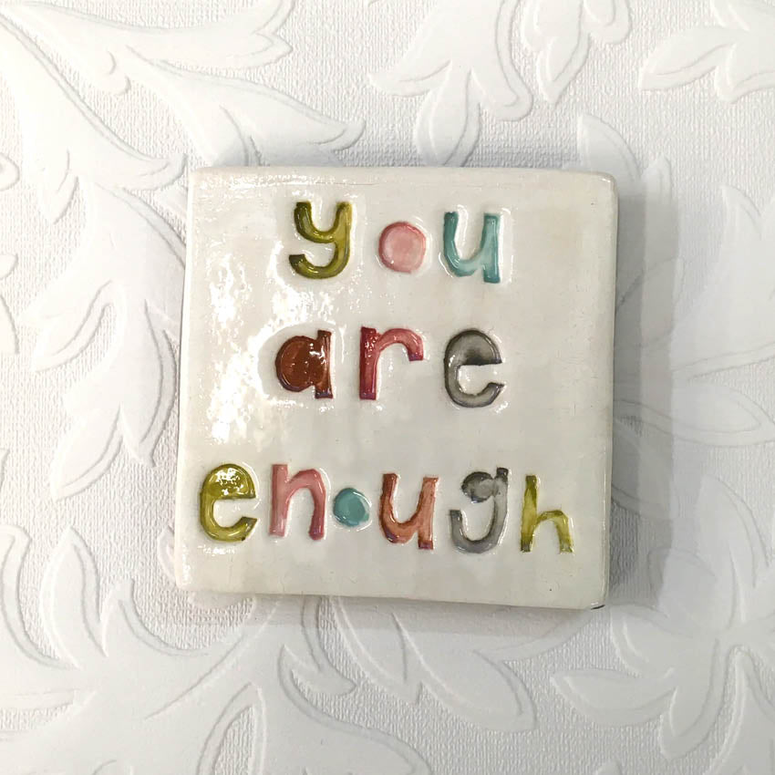 Square Word Tile | You Are Enough