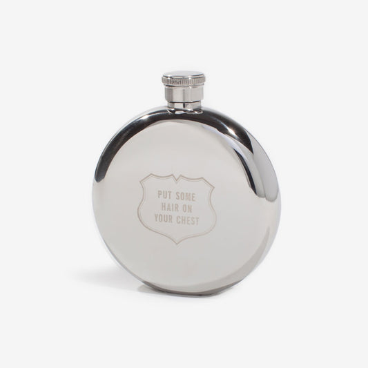 Put Some Hair On Your Chest Flask 5oz