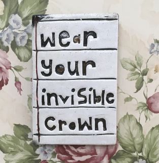 Large Wall Tile | Wear Your Invisible Crown